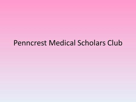 Penncrest Medical Scholars Club. What is breast cancer? A malignant tumor of the breast A malignant tumor invade surrounding tissues and spread to other.