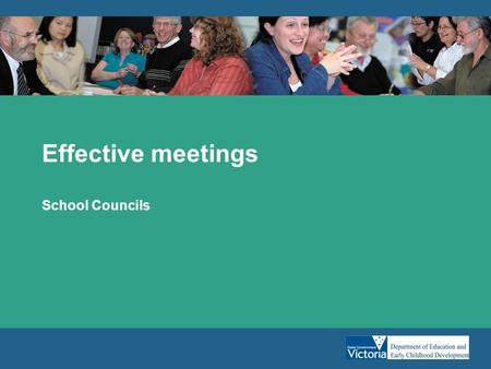 Effective meetings School Councils. Planning for effective meetings Planning –What do you want from the meeting? –What do you need to achieve? Notifying.