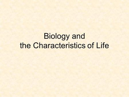 Biology and the Characteristics of Life. Aim: How do living things carry out metabolic activities? Do now: Answer the following question: How do you know.