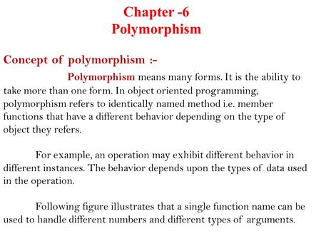 Chapter -6 Polymorphism