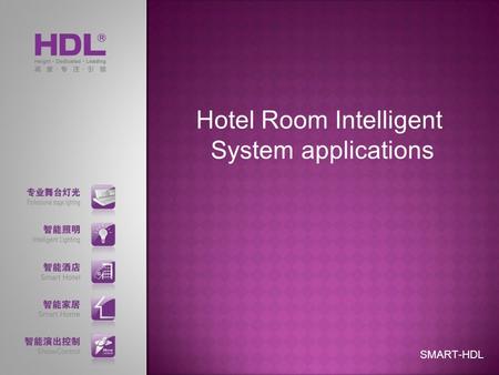 Hotel Room Intelligent System applications SMART-HDL.