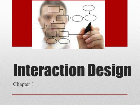 Interaction Design Chapter 1. Good design? Bad design?