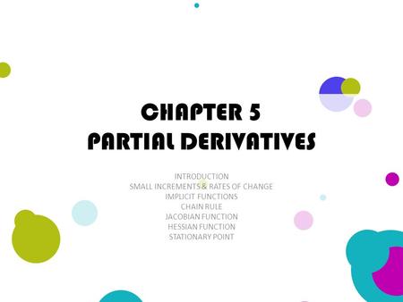 CHAPTER 5 PARTIAL DERIVATIVES