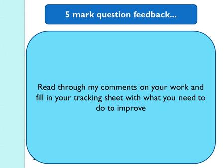 5 mark question feedback... JTB account is only a definition of propositional knowledge. Explain precisely what it is about the JTB account that Gettier.