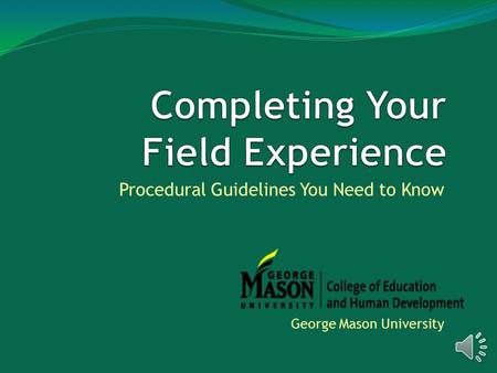 Procedural Guidelines You Need to Know George Mason University.