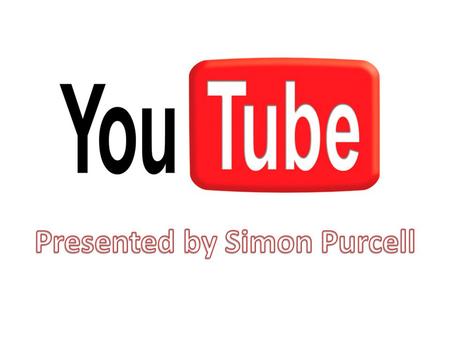 YouTube is a video sharing website where users can upload, view and share video clips.