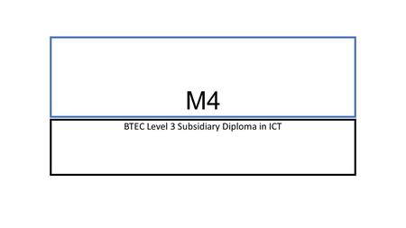 M4 BTEC Level 3 Subsidiary Diploma in ICT. Technical Documentation The technical documentation may be a section in the user documentation or could be.
