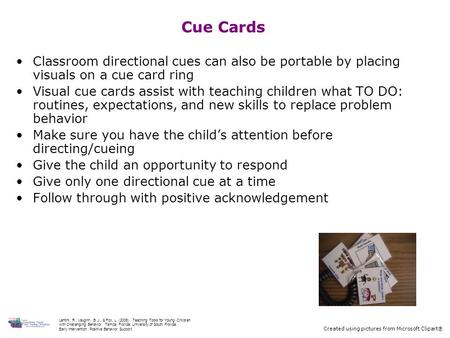 Cue Cards Classroom directional cues can also be portable by placing visuals on a cue card ring Visual cue cards assist with teaching children what TO.