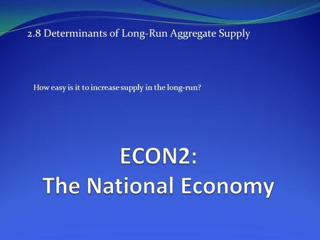 ECON2: The National Economy