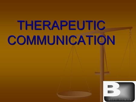 THERAPEUTIC COMMUNICATION. INTRODUCTION:- Communication refers to the reciprocal exchange of information, ideas, beliefs, attitudes between persons or.