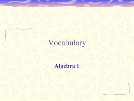 Vocabulary Algebra 1.