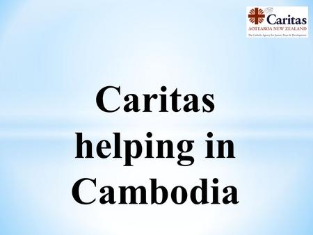 Caritas helping in Cambodia
