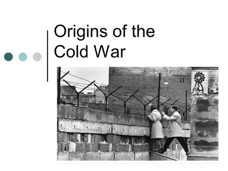 Origins of the Cold War. After World War 2 the Cold War began and caused tension throughout the world. The USA and the USSR were the two world Superpowers.
