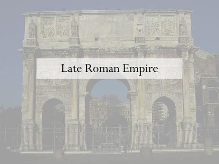 Late Roman Empire. Pax Romana –“Roman Peace” 27BC to 180AD –Roman Empire in its prime. Series of good emperors. –Characterized by the Romanization of.