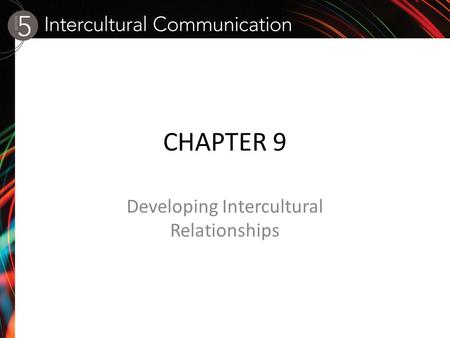 Developing Intercultural Relationships