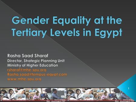 1.  What is the current situation for females versus males enrollment in Egyptian Higher Education institutions?  Does it reflect equal opportunities.