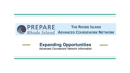 Expanding Opportunities Advanced Coursework Network Information.