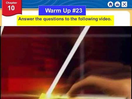 NEXT Warm Up #23 Answer the questions to the following video.