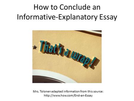 How to Conclude an Informative-Explanatory Essay