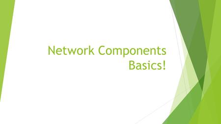 Network Components Basics!. Network HUB  Used to connect multiple Ethernet devices together  Layer 1 of the OSI model  Not used much today.