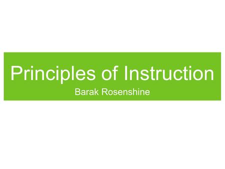 Principles of Instruction