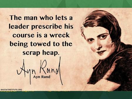Ayn Rand: Maybe she’s not so crazy
