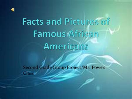 Facts and Pictures of Famous African Americans
