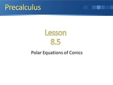 Polar Equations of Conics