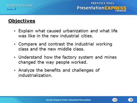 Chapter 25 Section 1 The Cold War Begins Section 3 Social Impact of the Industrial Revolution Explain what caused urbanization and what life was like in.