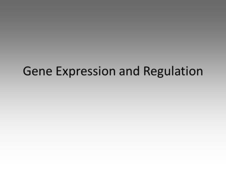 Gene Expression and Regulation. There are 23 pairs of CHROMOSOMES in a human body cell. On each chromosome, there are thousands of GENES. Each gene codes.