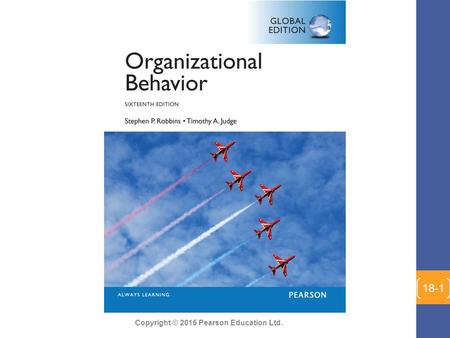 Copyright © 2015 Pearson Education Ltd. 18-1. Copyright © 2015 Pearson Education Ltd. Chapter 12: Leadership 12-2.