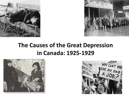 The Causes of the Great Depression in Canada: