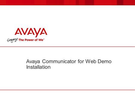Avaya Communicator for Web Demo Installation