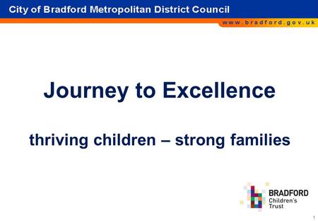 Journey to Excellence thriving children – strong families