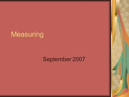 Measuring September 2007. Accuracy and Precision Accuracy indicates how close a measurement is to the accepted value. For example, we'd expect a balance.