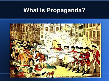 What Is Propaganda? Tite. Kent State University – May 1970 Listen to the song and look at the images – Song is “Ohio” by Crosby, Stills, Nash and Young.