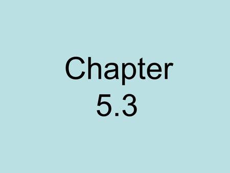 Chapter 5.3. Give an algebraic expression that represents the sequence of numbers. Let n be the natural numbers (1, 2, 3, …). 2, 4, 6, … 1, 3, 5, … 7,