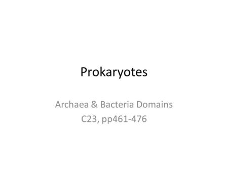 Archaea & Bacteria Domains C23, pp