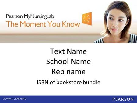 Text Name School Name Rep name ISBN of bookstore bundle.