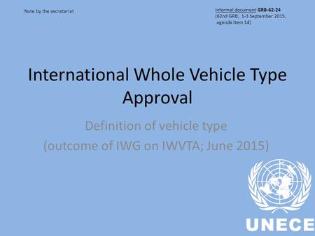 International Whole Vehicle Type Approval