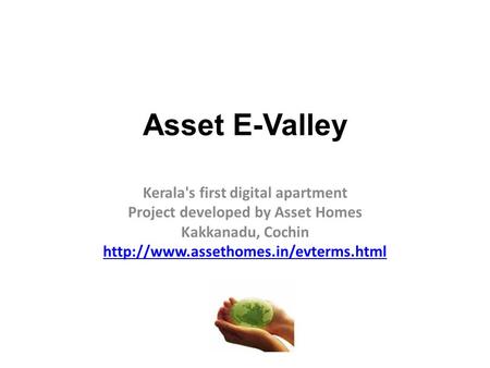 Asset E-Valley Kerala's first digital apartment Project developed by Asset Homes Kakkanadu, Cochin