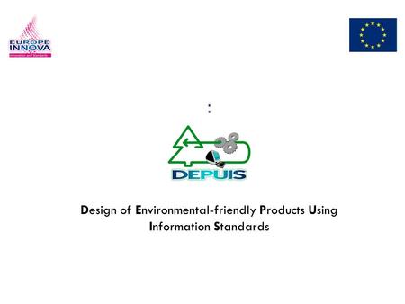 : Design of Environmental-friendly Products Using Information Standards.