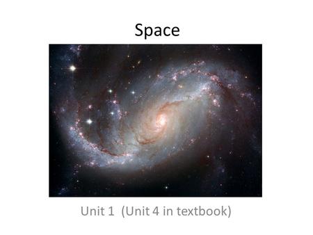 Unit 1 (Unit 4 in textbook)