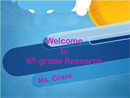 Welcome to 6 th grade Research Ms. Grant. How do I find Ms. Grant’s website???  Step 1- go to falconcove.net  Step 2- click on faculty  Step 3-click.