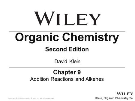 Addition Reactions and Alkenes