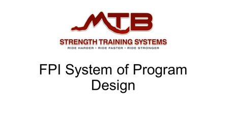 FPI System of Program Design. What is the FPI System? Created to help me filter new information and option while staying focused on the needs of each.