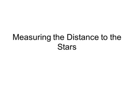 Measuring the Distance to the Stars