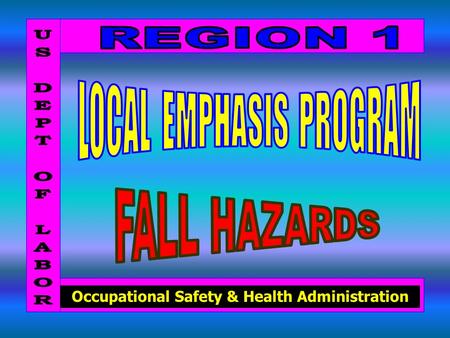 Occupational Safety & Health Administration. Falls to lower levels - The number one cause of fatal injuries in construction In 1998, 22 workers in New.