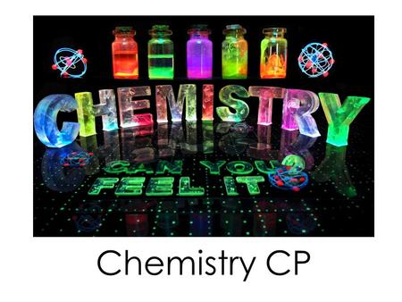 Chemistry CP.