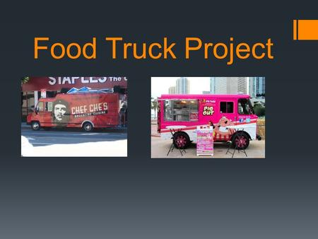 Food Truck Project.